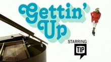 Gettin Up