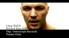 Limp Bizkit - Behind Blue Eyes