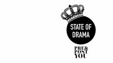 State Of Drama - Pre And Post You