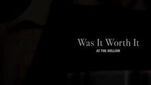 Was It Worth It