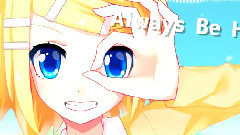 Always Be ^o^