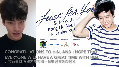 Just For You Selfie With Kang Ha Neul