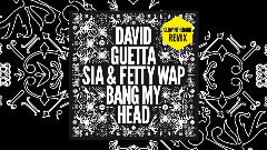 Bang My Head