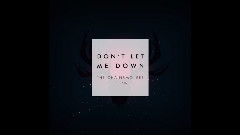 Don't Let Me Down