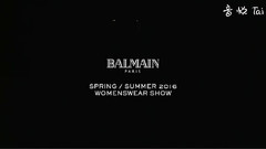 巴尔曼的2016春夏时装秀