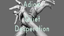 Quiet Desperation