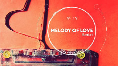 Melody Of Love