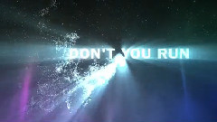 Don't You Run