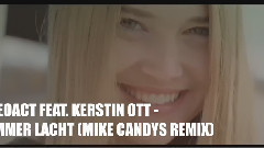 Mike Candys - Die Immer Lacht (Remix)