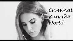 Criminals Run The World