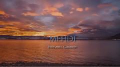 MEHDI - Heavens Caravan