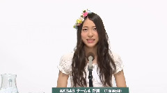 AKB48第六回AKB48 選拔總選舉 Team4 全員政見