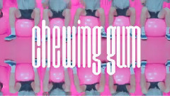 Chewing Gum (泡泡糖) (Chinese Ver.) 预告2