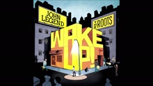 John Legend,The Roots - Wake Up! EPK