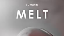 Melt