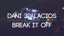 Break It Off 歌词版