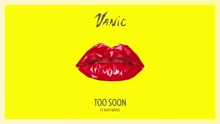 Too Soon (Audio)