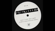 Faithless - Miss