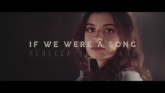 If We Were A Song