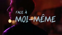 Face À Moi-Même 歌词版
