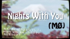 Nights With You官方歌词版