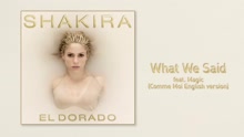 What We Said ((Comme moi English Version)[Audio])