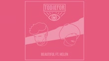 Beautiful (feat. Helen) (Lyric Video)