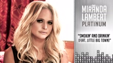 Miranda Lambert - Smokin'