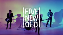 FIVE NEW OLD - By Your Side