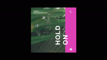 Josh Barry & Fabich - Hold On 试听版