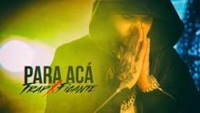 Para Acá (Audio)