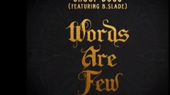 Snoop Doggy Dogg - Words Are Few