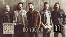 Old Dominion - So You Go (Audio)