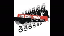 The Ting Tings - Be the One (Bimbo Jones Club Mix [Audio])