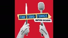 The Ting Tings - Fruit Machine (Napster Session [Audio])