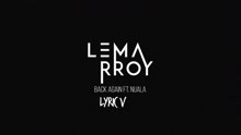 Lemarroy - Back Again (Lyric Video)