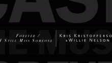 Forever / I Still Miss Someone (Johnny Cash: Forever Words)