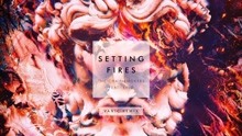 The Chainsmokers - Setting Fires (Vanic Remix - Pseudo Video)