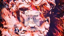 The Chainsmokers - Setting Fires (Qulinez Remix - Pseudo Video)