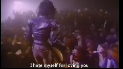 I Hate Myself For Loving You