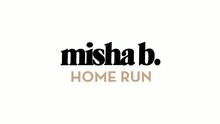Misha B - Home Run 试听版