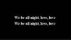 Drunk In Love