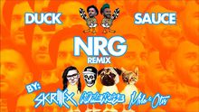 Skrillex  - Duck Sauce