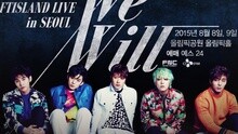 FT-Island - 2015 LIVE 'We Will' in SEOUL SPOT